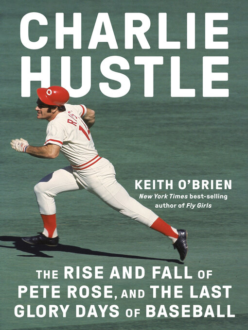Title details for Charlie Hustle by Keith O'Brien - Wait list